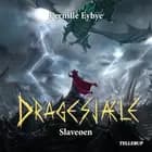 Dragesjæle #3: Slaveøen
