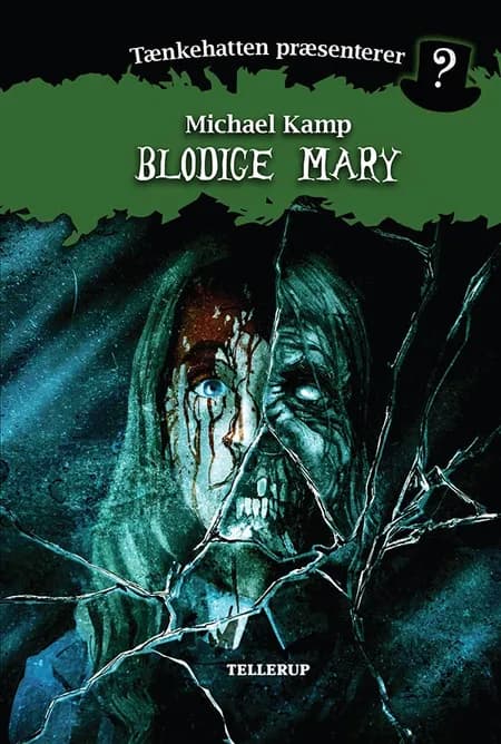 Blodige Mary af Michael Kamp