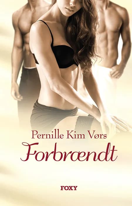 Forbrændt af Pernille Kim Vørs