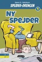 Spejderdrengen #1: Ny spejder af Søren S. Jakobsen