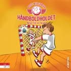 Håndboldholdet #2: Aksel får en skade