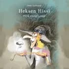Heksen Hissi #3: Hissi laver uvejr af Peter Gotthardt