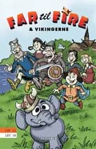 Far til fire og vikingerne