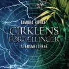 Cirklens fortællinger #3: Stensmelterne