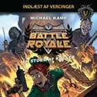 Battle Royale #1: En storm af kugler af Michael Kamp