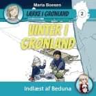 Lærke i Grønland #2: Vinter i Grønland af Maria Boesen