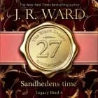 The Black Dagger Brotherhood #27: Sandhedens time: Legacy #4