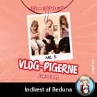 VLOG-pigerne #5: Demoen af Lise Bidstrup