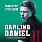 Darling Daniel af Charlotte Fischer
