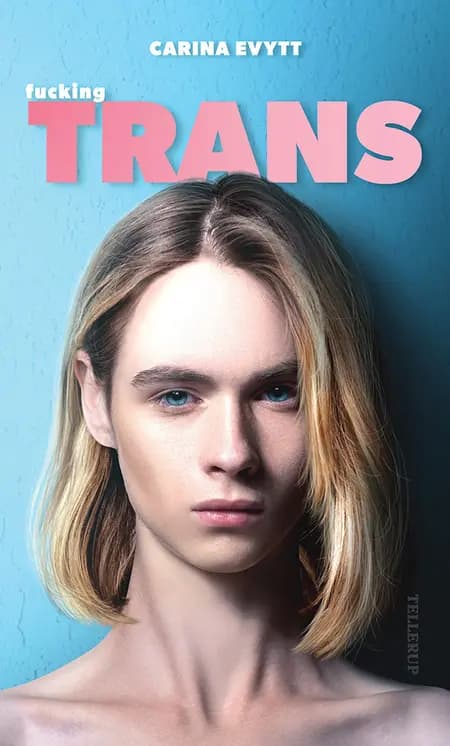 Fucking trans af Carina Evytt