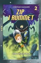 Zip i rummet #2: Den farlige Grop (LYT & LÆS)
