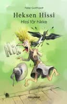 Heksen Hissi #1: Hissi får hikke (LYT & LÆS)