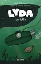 Lyda #4: Lyda kan dykke (LYT & LÆS)