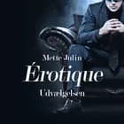 Érotique #1: Udvælgelsen