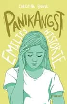 Angst #4: Panikangst: Emlies historie