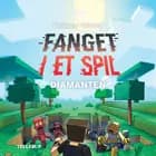 Fanget i et spil #3: Diamanten