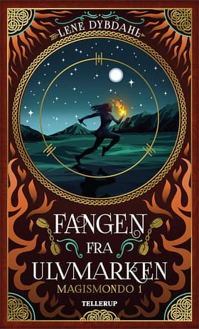 Fangen fra Ulvmarken af Lene Dybdahl