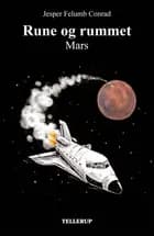 Rune og rummet #2: Mars (LYT & LÆS)