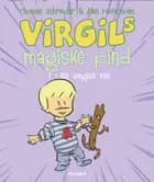 Virgils Magiske Pind #1: En Magisk Ven (LYT & LÆS)