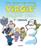 Virgils Magiske Pind #3: Snemanden (LYT & LÆS)