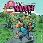 Den Mandige Elg #6: Elg starter en kanal