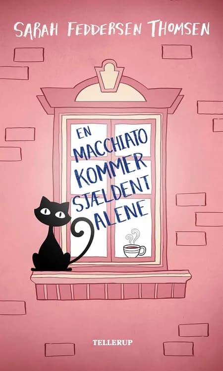 En macchiato kommer sjældent alene af Sarah Feddersen Thomsen