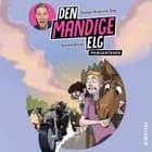 Den Mandige Elg præsenterer 2 - Snorkstrup af Sidsel Katrine Slej