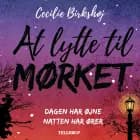 At lytte til mørket