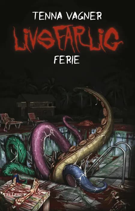 Livsfarlig ferie af Tenna Vagner