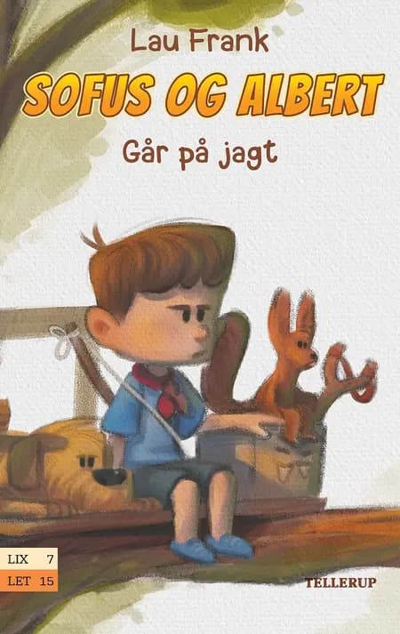 Sofus & Albert går på jagt af Lau Frank