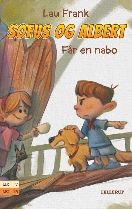 Sofus & Albert får en nabo af Lau Frank