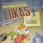 Mesterdetektiven Lukas #1: Mobiltelefonen af Thomas Schrøder