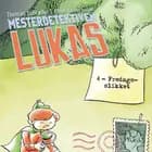 Mesterdetektiven Lukas #4: Fredagsslikket af Thomas Schrøder