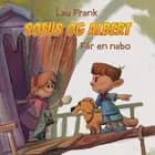 Sofus & Albert #3: Får en nabo af Lau Frank