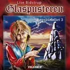 Regnbuefolket #3: Glaspusteren