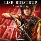 Dværgene fra Terra #4: Ators Bedrag af Lise Bidstrup