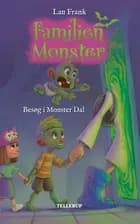 Familien Monster #3: Besøg i Monster Dal (LYT & LÆS)