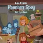 Familien Spøg #1: Det nye hus