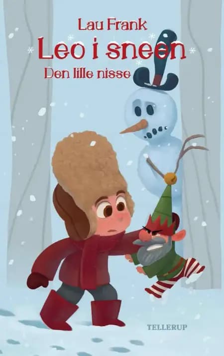Leo i sneen #2: Den lille nisse (LYT & LÆS) af Lau Frank