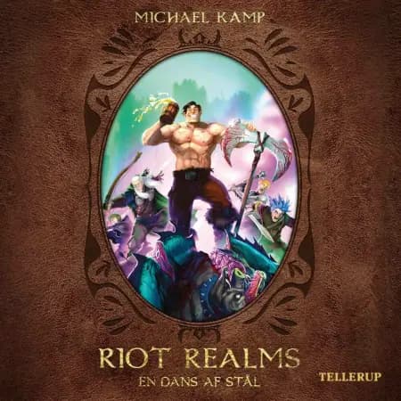 Riot Realms #1: En dans af stål af Michael Kamp