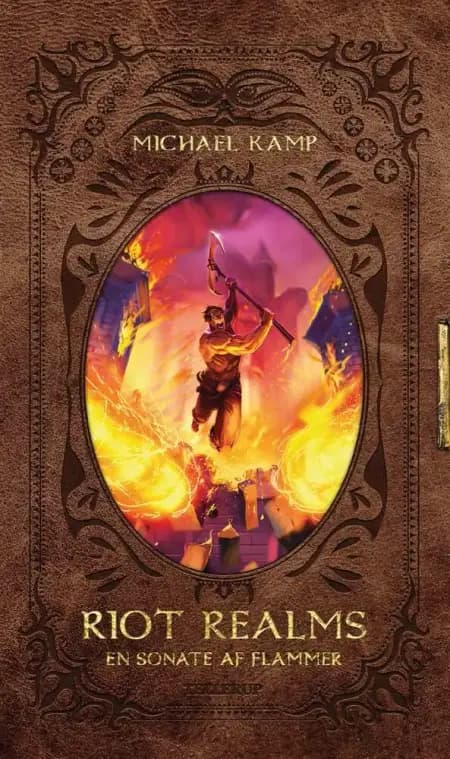 Riot Realms #3: En sonate af flammer af Michael Kamp