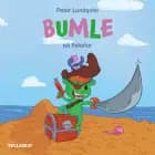 Bumle #3: Bumle finder en skat
