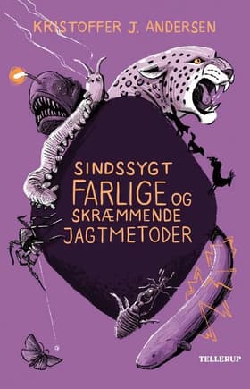 Sindssygt farlige og skræmmende jagtmetoder af Kristoffer Jacob Andersen