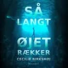 Så langt øjet rækker