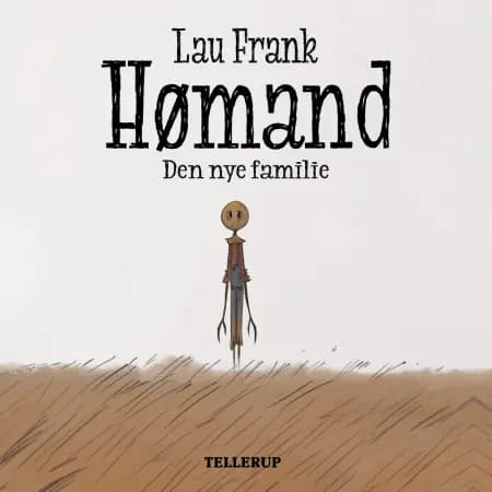 Hømand #3: Den nye familie af Lau Frank
