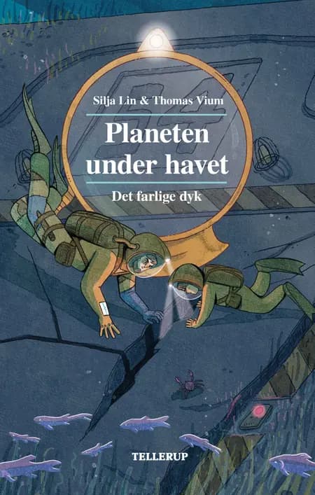 Planeten under havet #1: Det farlige dyk af Silja Lin