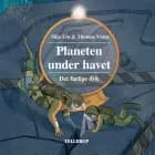 Planeten under havet #1: Det farlige dyk