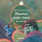 Planeten under havet #2: Det mørke hav af Silja Lin og Thomas Vium