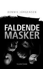 Faldende Masker