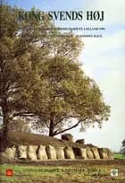 Kong Svends høj af Torben Dehn, Svend Hansen og Flemming Kaul